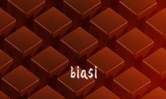 biasi